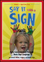 Say It with a Sign, Vol. 1 - 