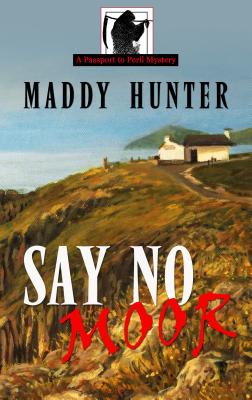 Say No Moor - Hunter, Maddy