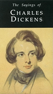 Sayings of Charles Dickens