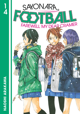 Sayonara, Football 14 - Arakawa, Naoshi