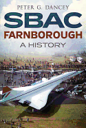 SBAC Farnborough: A History