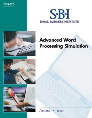 Sbi: Advanced Word Processing Simulation - Ambrose, Ann, and Jones, Dorothy L R