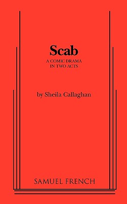 Scab - Callaghan, Sheila