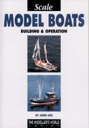 Scale Model Boats: Building and Operation