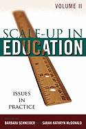 Scale-Up in Education: Issues in Practice, Volume 2