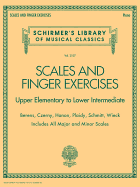 Scales and Finger Exercises: Schirmer'S Library of Musical Classica Volume 2107