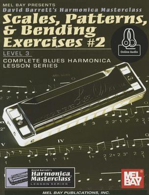 Scales, Patterns, & Bending Exercises #2 - Barrett, David, Prof.