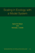 Scaling in Ecology with a Model System