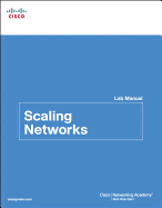 Scaling Networks Lab Manual