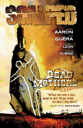 Scalped Vol. 3: Dead Mothers