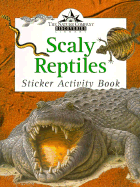 Scaly Reptiles: Sticker Activity Book