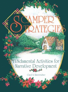 Scamper Strategies: Fundamental Activities for Narrative Development