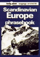 Scandinavian Europe Phrasebook - Steward, Sally (Editor)