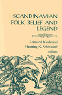 Scandinavian Folk Belief and Legend: Volume 15