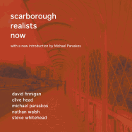 Scarborough Realists Now