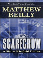 Scarecrow: A Shane Schofield Thriller