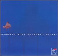 Scarlatti: Sonatas - Sergio Ciomei (fortepiano); Sergio Ciomei (harpsichord)