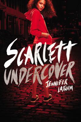 Scarlett Undercover - Latham, Jennifer