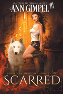 Scarred: Urban Fantasy