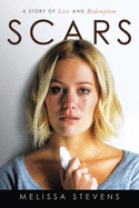 Scars: A Story of Love and Redemption