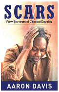 Scars: Forty-Six Years of Chasing Equality
