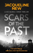 Scars of the Past: A gripping Scottish crime thriller