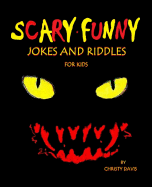 Scary Funny Jokes and Riddles for Kids