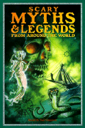 Scary Myths & Legends from Around the World