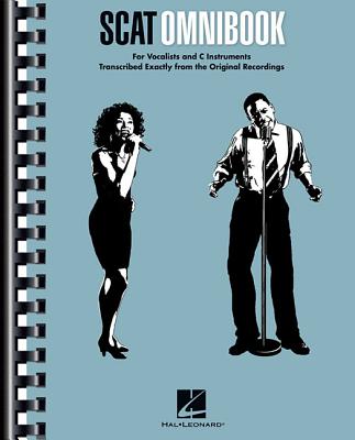 Scat Omnibook: For Vocalists and C Instruments - Hal Leonard Corp