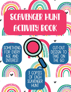 Scavenger Hunt Activity Book: Something For Every Age And Interest, Cut-Out Design, Three Copies Of Each