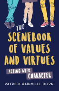 Scenebook of Values and Virtues: Acting with Character