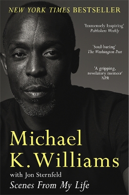 Scenes from My Life: A Memoir - Williams, Michael K.