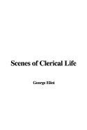 Scenes of Clerical Life