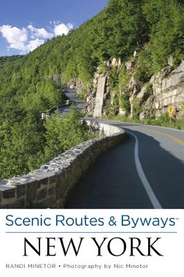 Scenic Routes & Byways New York - Minetor, Randi, and Minetor, Nic (Photographer)