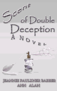 Scent of Double Deception