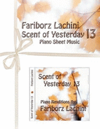 Scent of Yesterday 13: Piano Sheet Music