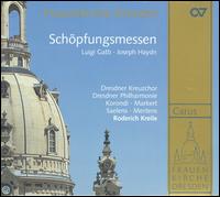 Schpfungsmessen - Anna Korondi (soprano); Klaus Mertens (bass); Yves Saelens (tenor); Dresden Kreuzchor (choir, chorus);...