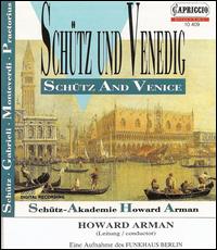 Schtz und Venedig - Schtz-Akademie; Howard Arman (conductor)