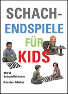 Schachendspiele Fuer Kids