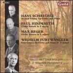 Schaeuble, Hindemith, Reger, Furtwngler: Violin Sonatas - Bettina Boller (violin); Walter Prossnitz (piano)