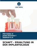 Schaft - Erhaltung in Der Implantologie