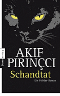 Schandtat - Pirincci, Akif