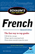 Schaum's Easy Outline of French, Second Edition