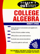 Schaum's Outline of College Algebra - Spiegel, Murray R