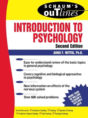 Schaum's Outline of Introduction to Psychology - Wittig, Arno F