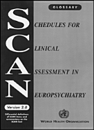 Schedules for Clinical Assessment in Neuropsychiatry (Scan): Glossary