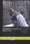 Scherma Coltello Siciliano