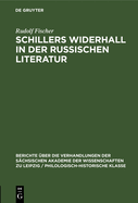 Schillers Widerhall in der russischen Literatur