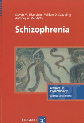 Schizophrenia - Silverstein, Steven M