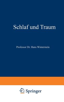 Schlaf Und Traum - Winterstein, H